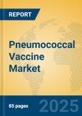 Pneumococcal Vaccine Market Insights 2025, Analysis and Forecast to 2030, by Manufacturers, Regions, Technology, Application- Product Image