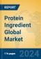 Protein Ingredient Global Market Insights 2024, Analysis and Forecast to 2029, by Manufacturers, Regions, Technology, Application - Product Thumbnail Image