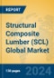 Structural Composite Lumber (SCL) Global Market Insights 2024, Analysis and Forecast to 2029, by Manufacturers, Regions, Technology, Application, Product Type - Product Image