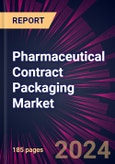 Pharmaceutical Contract Packaging Market 2024-2028- Product Image