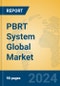 PBRT System Global Market Insights 2024, Analysis and Forecast to 2029, by Manufacturers, Regions, Technology, Product Type - Product Thumbnail Image