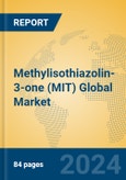 Methylisothiazolin-3-one (MIT) Global Market Insights 2024, Analysis and Forecast to 2029, by Manufacturers, Regions, Technology, Application- Product Image