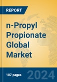 n-Propyl Propionate Global Market Insights 2024, Analysis and Forecast to 2029, by Manufacturers, Regions, Technology, Application- Product Image