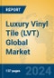 Luxury Vinyl Tile (LVT) Global Market Insights 2024, Analysis and Forecast to 2029, by Manufacturers, Regions, Technology, Application - Product Thumbnail Image