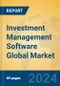 Investment Management Software Global Market Insights 2024, Analysis and Forecast to 2029, by Market Participants, Regions, Technology, Application - Product Thumbnail Image