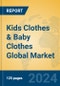 Kids Clothes & Baby Clothes Global Market Insights 2024, Analysis and Forecast to 2029, by Manufacturers, Regions, Technology, Product Type - Product Thumbnail Image
