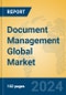 Document Management Global Market Insights 2024, Analysis and Forecast to 2029, by Market Participants, Regions, Technology, Application - Product Image