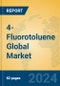 4-Fluorotoluene Global Market Insights 2024, Analysis and Forecast to 2029, by Manufacturers, Regions, Technology, Application - Product Image