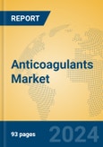 Anticoagulants Market Insights 2024, Analysis and Forecast to 2029, by Market Participants, Regions, Technology, Product Type- Product Image