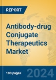 Antibody-drug Conjugate Therapeutics Market Insights 2024, Analysis and Forecast to 2029, by Market Participants, Regions, Technology, Product Type- Product Image