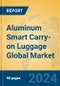 Aluminum Smart Carry-on Luggage Global Market Insights 2024, Analysis and Forecast to 2029, by Manufacturers, Regions, Technology, Product Type - Product Thumbnail Image
