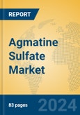 Agmatine Sulfate Market Insights 2024, Analysis and Forecast to 2029, by Manufacturers, Regions, Technology, Application- Product Image