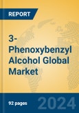 3-Phenoxybenzyl Alcohol Global Market Insights 2024, Analysis and Forecast to 2029, by Manufacturers, Regions, Technology, Application- Product Image