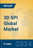 3D SPI Global Market Insights 2024, Analysis and Forecast to 2029, by Manufacturers, Regions, Technology, Product Type- Product Image