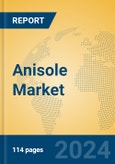 Anisole Market Insights 2024, Analysis and Forecast to 2029, by Manufacturers, Regions, Technology, Application- Product Image