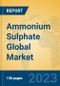 Ammonium Sulphate Global Market Insights 2023, Analysis and Forecast to 2028, by Manufacturers, Regions, Technology, Application - Product Thumbnail Image