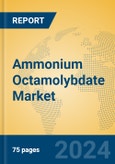 Ammonium Octamolybdate Market Insights 2024, Analysis and Forecast to 2029, by Manufacturers, Regions, Technology, Application- Product Image