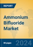 Ammonium Bifluoride Market Insights 2024, Analysis and Forecast to 2029, by Manufacturers, Regions, Technology, Application- Product Image