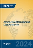 Aminoethylethanolamine (AEEA) Market Insights 2024, Analysis and Forecast to 2029, by Manufacturers, Regions, Technology, Application- Product Image