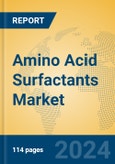 Amino Acid Surfactants Market Insights 2024, Analysis and Forecast to 2029, by Manufacturers, Regions, Technology, Application, Product Type- Product Image