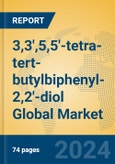 3,3',5,5'-tetra-tert-butylbiphenyl-2,2'-diol Global Market Insights 2024, Analysis and Forecast to 2029, by Manufacturers, Regions, Technology, Application- Product Image