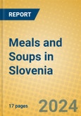 Meals and Soups in Slovenia- Product Image