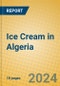 Ice Cream in Algeria - Product Thumbnail Image