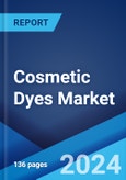 Cosmetic Dyes Market Report by Type, Solubility Type, Application, and Region 2024-2032- Product Image