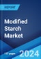 Modified Starch Market Report by Raw Material, Type, Function, Application, and Region 2024-2032 - Product Thumbnail Image