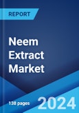 Neem Extract Market Report by Type, Application, and Region 2024-2032- Product Image