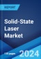 Solid-State Laser Market by Type, Application, and Region ?2025-2033? - Product Thumbnail Image