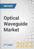 Optical Waveguide Market by Type (Planar, Channel), Material (Glass, Polymer, Semiconductor), Propagation (Single-mode, Multi-mode), Refractive Index (Step-index, Graded-index), Interconnect Level, End-user Industry and Region - Forecast to 2028- Product Image