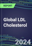 2024 Global LDL Cholesterol Database and Analysis--Test Volume and Sales Segment Forecasts for Hospitals, Commercial Labs, POC Locations- Product Image