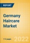 Germany Haircare Market Size and Trend Analysis by Categories and Segment, Distribution Channel, Packaging Formats, Market Share, Demographics and Forecast, 2021-2026 - Product Thumbnail Image
