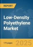 Low-Density Polyethylene Market Report 2025- Product Image