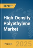 High-Density Polyethylene Market Report 2025- Product Image