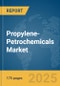 Propylene-Petrochemicals Market Report 2025 - Product Image