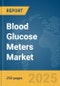 Blood Glucose Meters Market Report 2025 - Product Thumbnail Image