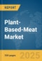 Plant-Based-Meat Market Report 2025 - Product Image