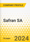 Safran SA - 2024 - Annual Strategy Dossier - Strategic Focus, Key Strategies & Plans, SWOT, Trends & Growth Opportunities, Market Outlook- Product Image