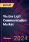 Visible Light Communication Market 2024-2028 - Product Thumbnail Image