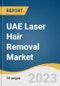 UAE Laser Hair Removal Market Size, Share & Trends Analysis Report By Type (Diode Laser, Nd:YAG Laser, Alexandrite Laser), By End Use (Beauty Clinics, Dermatology Clinics, Home Use), And Segment Forecasts, 2023 - 2030 - Product Thumbnail Image