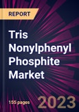 Tris Nonylphenyl Phosphite Market 2023-2027- Product Image