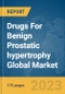 Drugs For Benign Prostatic hypertrophy Global Market Report 2024 - Product Thumbnail Image