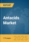 Antacids Market Report 2025 - Product Thumbnail Image