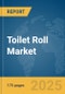 Toilet Roll Market Report 2025 - Product Image