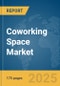 Coworking Space Market Report 2025 - Product Thumbnail Image