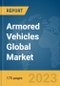 Armored Vehicles Global Market Report 2024 - Product Thumbnail Image