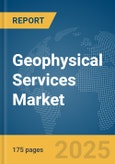 Geophysical Services Market Report 2025- Product Image