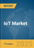 IoT Market Report 2025- Product Image